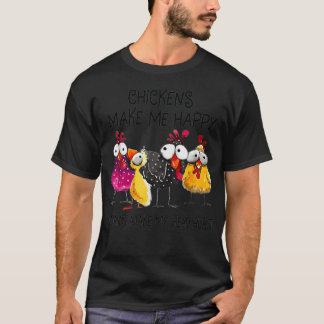 Chickens Make Me Happy Humans Make My Head Hurt Fa T Shirt