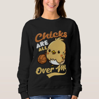 Chicks All Over Me Basketball Easter T Shirt