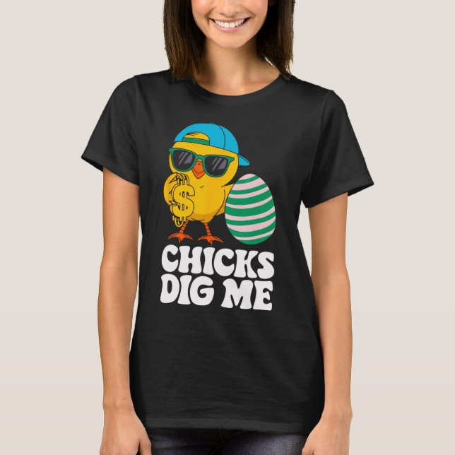 Chicks Dig Me Funny Happy Easter Sunday Outfit Wom T Shirt (Framsida)