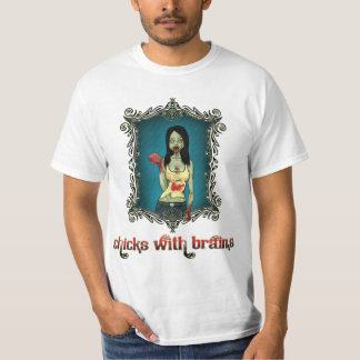 chicks with brains (white) t-shirt