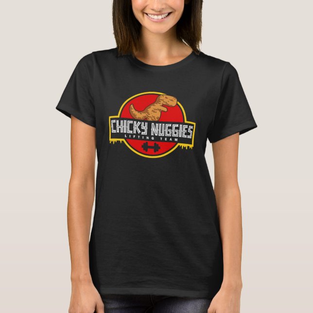 Chicky Nuggies Lifting Team Chicken Nugget  Fitnes T Shirt (Framsida)
