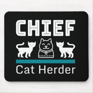 Chief Cat Herder Funny Musmatta