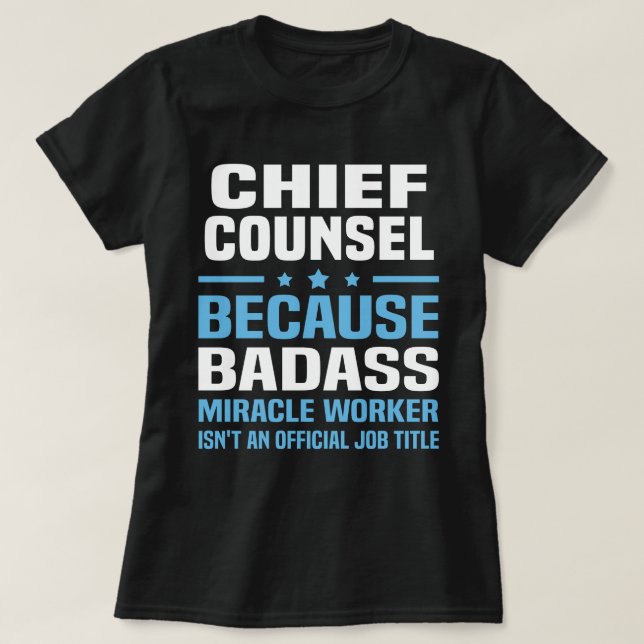 Chief Counsel T Shirt (Design framsida)