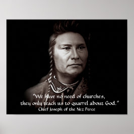 Chief Joseph, Nez Perce Indian Wisdom Poster
