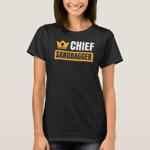 Chief Sandbagger Gag Golf T Shirt