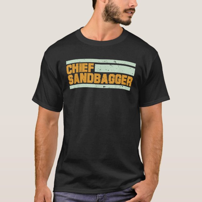 Chief Sandbagger T Shirt (Framsida)
