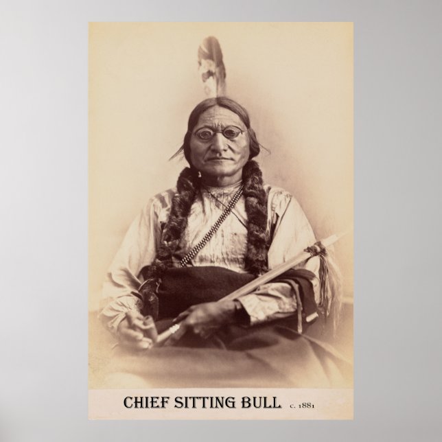 Chief Sitta Bull with Eyeglasses c. 1881 Poster (Framsidan)