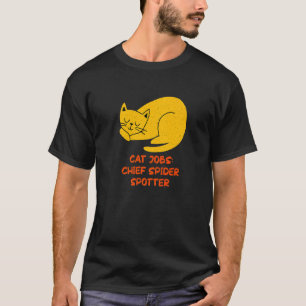 Chief Spider Spotter Cat Humor Kitten Cat Mamma 1 T Shirt