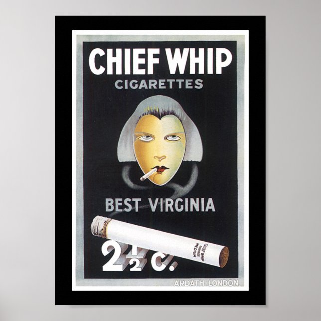 Chief Whip Cigarette Advertisement Poster (Framsidan)