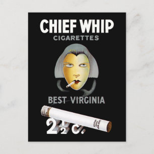Chief Whip Cigarettes Vykort