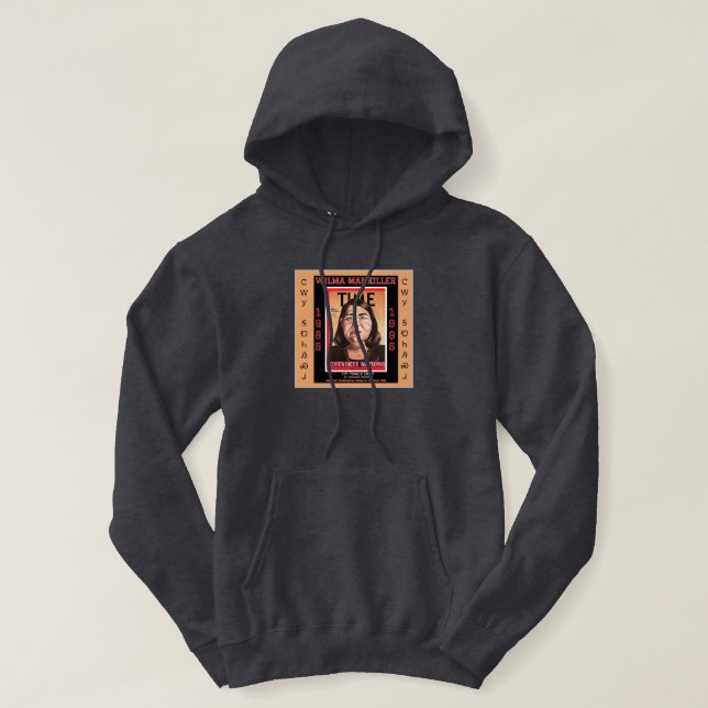 Chief Wilma Mankiller Hoodie (Design framsida)