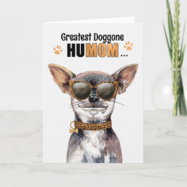 Chihua Hund Underbarare HuMOM Mors dag Helgkort