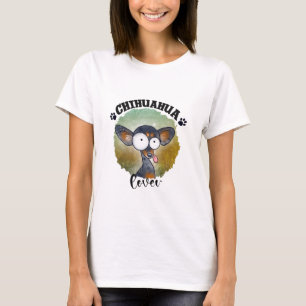 Chihuahua Älskare T Shirt