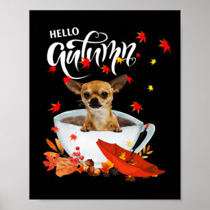 Chihuahua Autumn Hund och kaffefall Thanksgiving Poster