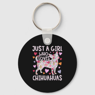 Chihuahua Bara en flicka som Kärlek Chihuahuas Hun Nyckelring