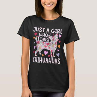 Chihuahua Bara en flicka som Kärlek Chihuahuas Hun T Shirt