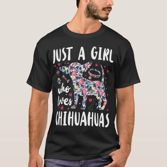 Chihuahua Bara en flicka som Kärlek Chihuahuas T Shirt (Framsida)