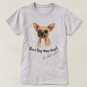 Chihuahua Best Hund Mamma någonsin T Shirt