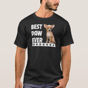 Chihuahua Best Tass Aldrig Fars dag Hund Pet P T Shirt