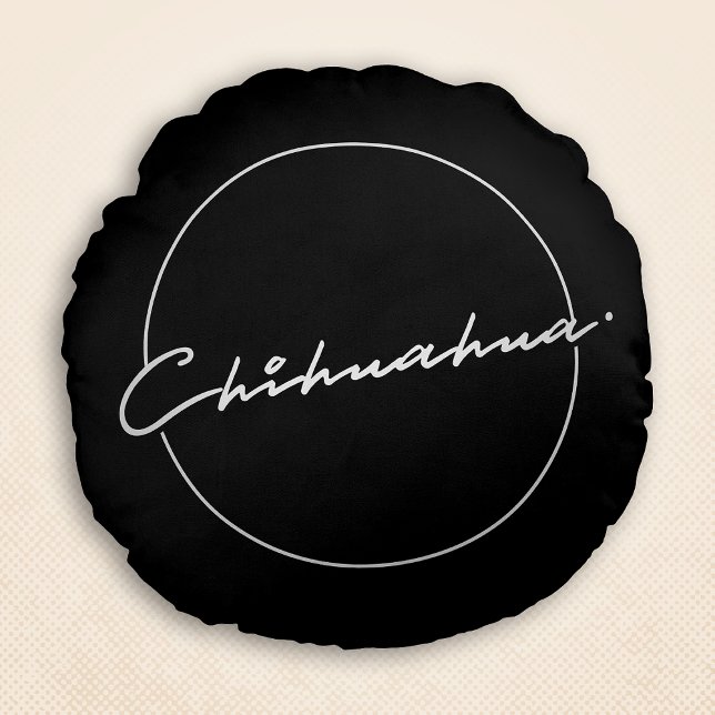 Chihuahua Chic & Finare Script Black Rund Kudde (Chihuahua Chic & Fancy Script Black Round Pillow)