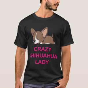 Chihuahua Dam Chihuahuas Älskare Funny Idea T Shirt