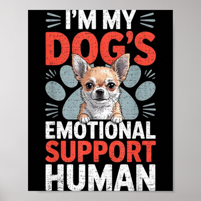 Chihuahua Dog Emotional Suprt Human  Poster (Framsidan)