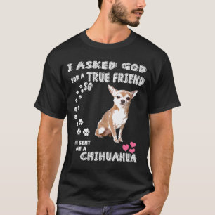 Chihuahua for Women Funny Chihuahua T Shirt