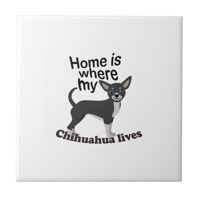 Chihuahua Home Kakelplatta (Framsidan)