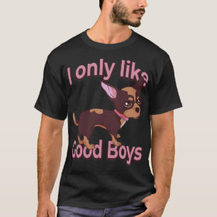 Chihuahua Hund älskare I gillar bara Bra Boys T Shirt