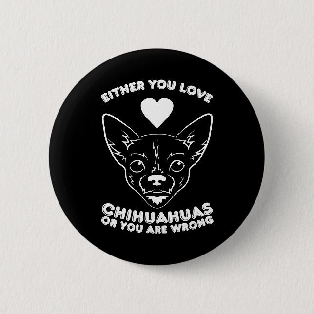 Chihuahua Hund älskare Knapp (Framsida)