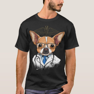 Chihuahua Hund Dogtor Vet Veterinarian Hund Doktor T Shirt