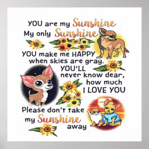 Chihuahua-Hund du är solsken Hund Sunshine Poster