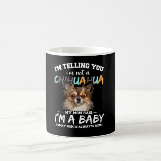 Chihuahua Hund, jag säger att jag inte är en sälls Kaffemugg