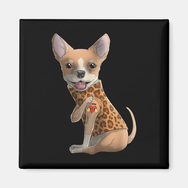 Chihuahua I Kärlek Mamma Tattoo Hund tröja Funny M Magnet (Framsidan)