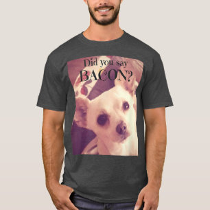 Chihuahua Jack Chi Hund Bacon Älskare T Shirt