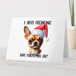 Chihuahua jag älskar julen så himla mycket Ok Xmas Kort