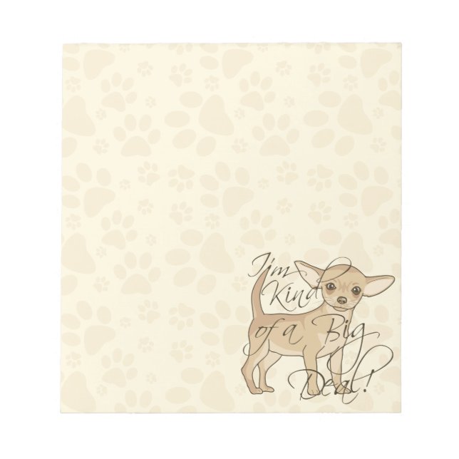 Chihuahua Jag är en stor affär Anteckningsblock (Framsida)