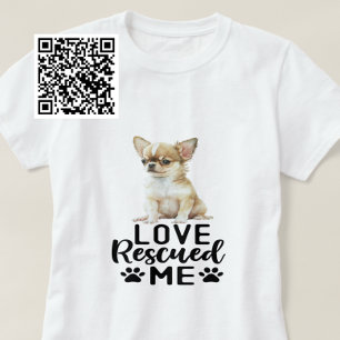 Chihuahua Kärlek räddade mig T Shirt