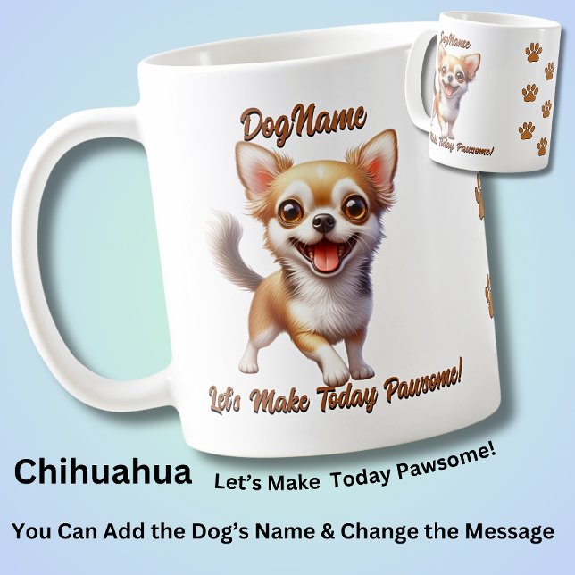 Chihuahua - Lägg till Hund Namn, Ändra text Kaffemugg (Skapare uppladdad)