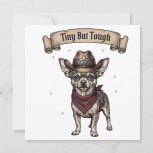 chihuahua, liten men tuff, cowboyhund, västerländs inbjudningar