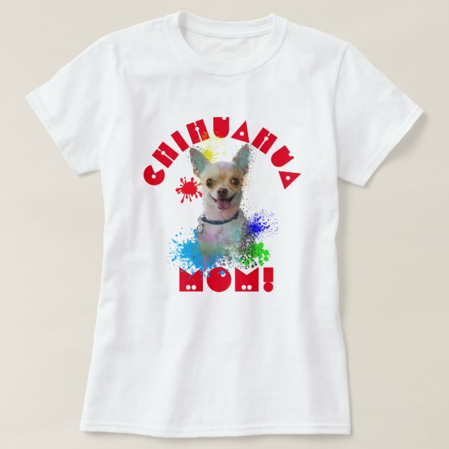 Chihuahua Mamma Hund Best Hund Mamma Aldrig T Shirt (Design framsida)