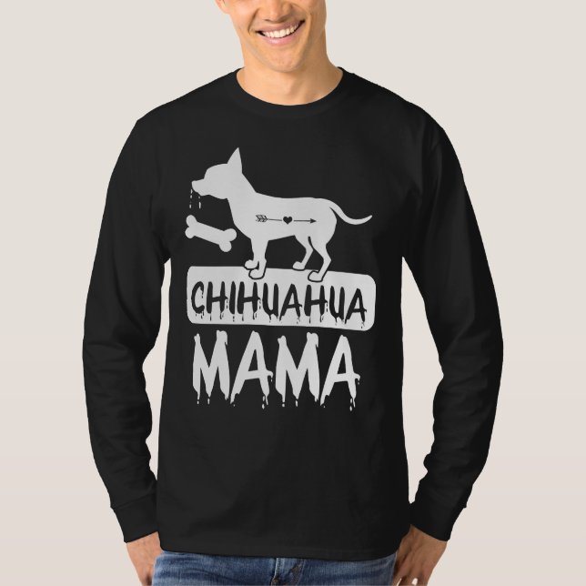 Chihuahua Mamma Hundägare T Shirt (Framsida)