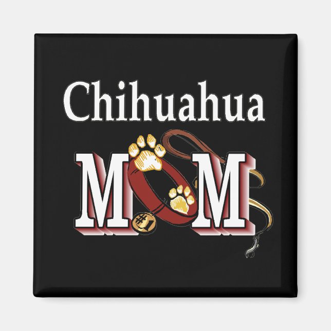 chihuahua mamma Magnet (Framsidan)