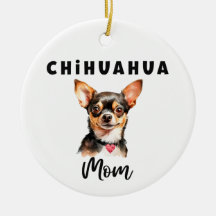 Chihuahua Mamma Ornament