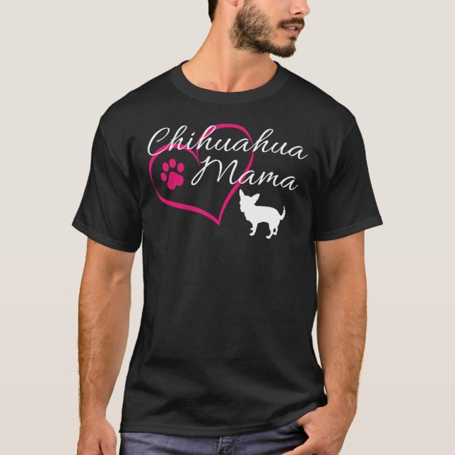 Chihuahua Mamma T Shirt (Framsida)