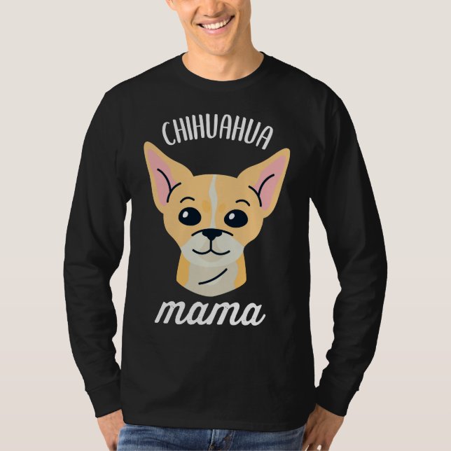 Chihuahua Mamma T Shirt (Framsida)