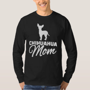 Chihuahua Mamma T Shirt