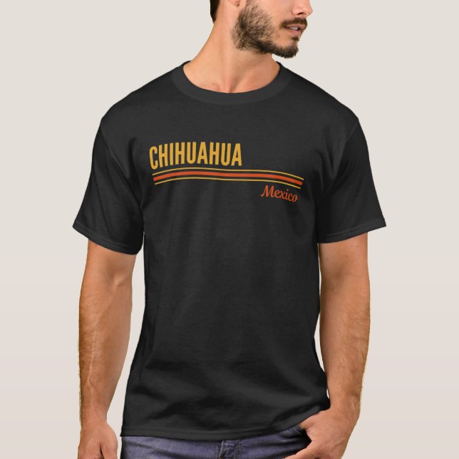 Chihuahua Mexiko T Shirt (Framsida)