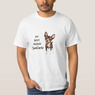 Chihuahua Min bästa vän Anpassningsbar Pet Namn T- T Shirt