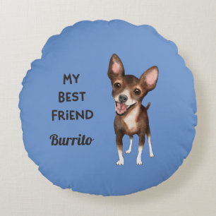 Chihuahua Mitt bästa vänendnamn Rund Kudde